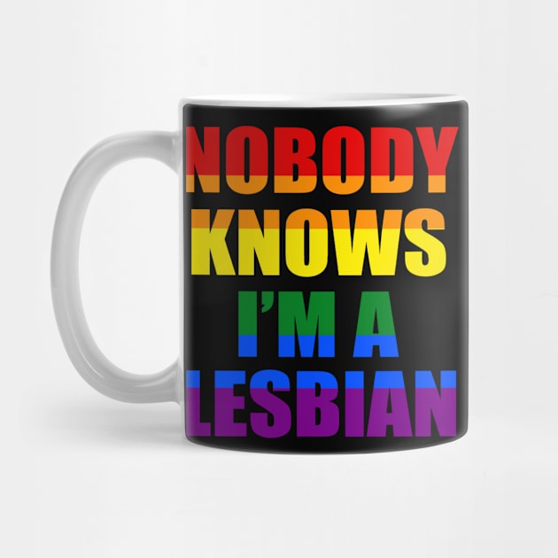 Nobody Knows I'm A Lesbian by OB.808 STUDIO